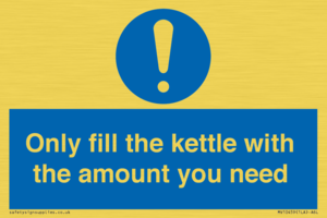 Only fill the kettle with the amount you need